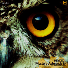 Heydeck - Mystery Asteroids (Jarl Holmes Remix)