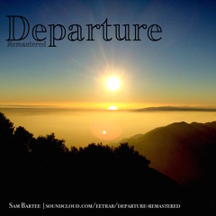 Departure (Remastered)