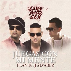 plan b ft j alvarez - juegas con mi mente (xtd remix prod. jonathan dj)