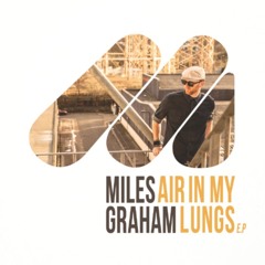 Air In My Lungs Feat. Renegade Brass Band - EP