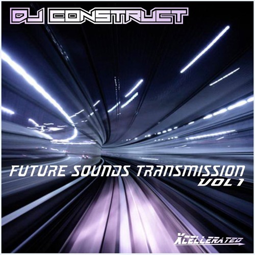 DJ Construct - "Future Sounds Transmission" Vol. 1 (50 Track DnB Mix)