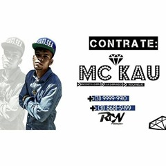 Mc Kau e Dj Frog - Medley Baile do Mariquinha((Dj Frog))