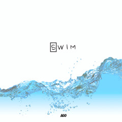 Swim - Produced by Mozaic