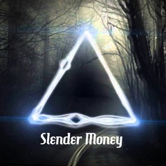 Slender-Tomsize&Simeon / Money-$evn Blvk (VinnyX Remix)