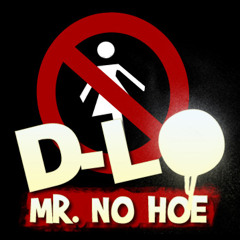 D-Lo - No Hoe