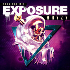 Exposure (Original Mix) - Hayzy [FREE DOWNLOAD]