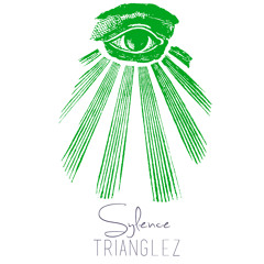 Sylence - Trianglez (Preview) Free Release at 5000 FB Likes