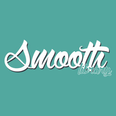 Smooth [Library]