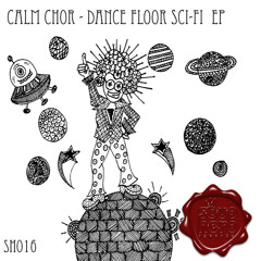 SNIPPET_SH016_Calm_Chor_-_Think_And_Feel_(Original_Mix)