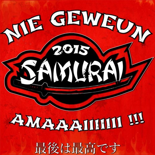 NIE GEWEUN 2015 stoet SAMURAI AMAAI.mp3