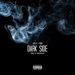 Dark Side (Prod. By WATAPACHI)
