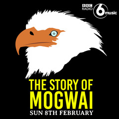 The Story Of Mogwai