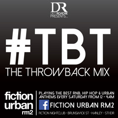 DirtyRoachie Presents... The Throw Back Mix
