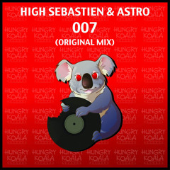 High Sebastian & Astro - 007 [Original]