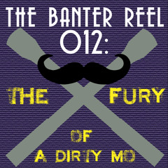 012: The FURY of a Dirty Mo