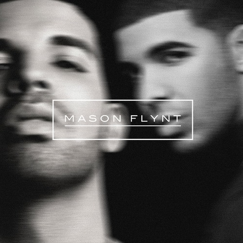 Best I Ever Had (Mason Flynt)