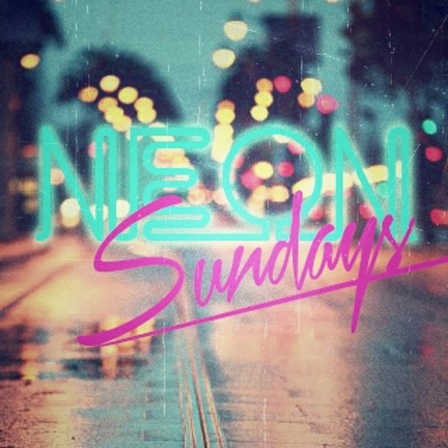 Neon Sundays