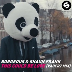This Could Be Love (Vaderz Remix) [REMIX COMP]
