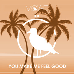 MÖWE - You Make Me Feel Good (Original Mix)