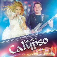 Telefone Fora De Área - Banda Calypso