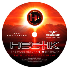 HECTIK "THE AWAKENING" 6TH BDAY - VOL 38