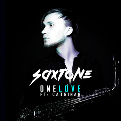 Saxtone - One Love Ft. Catrinah (Radio)