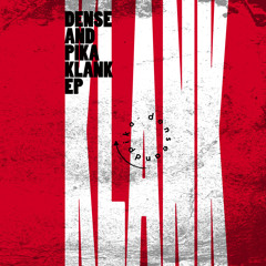 Dense & Pika - Bad Ink - Hotflush