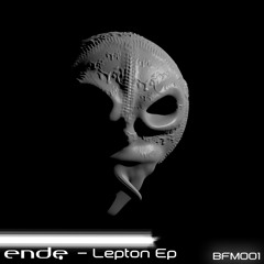 Ende - Boson (Original mix) [BFM001]