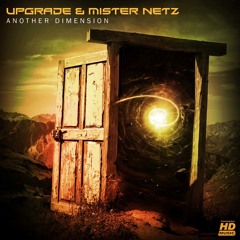 Upgrade & Mister Netz - Another Dimension (Preview)