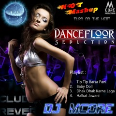 Dancefloor Seduction - A Bollywood Mashup (4 NonStop Hot item Songs)