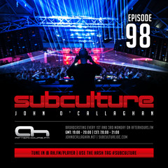 John O'Callaghan - Subculture098 Podcast