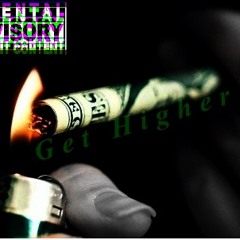 Get Higher - Notes & Lil G ft Boonchiee