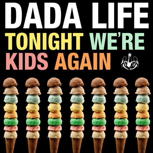 Dada Life - Tonight We're Kids Again (Jake Liedo & Josh Williams Remix)