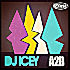 a 2 b - DJ Icey