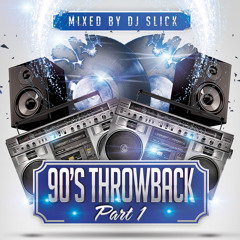 90's Throwback Part 1