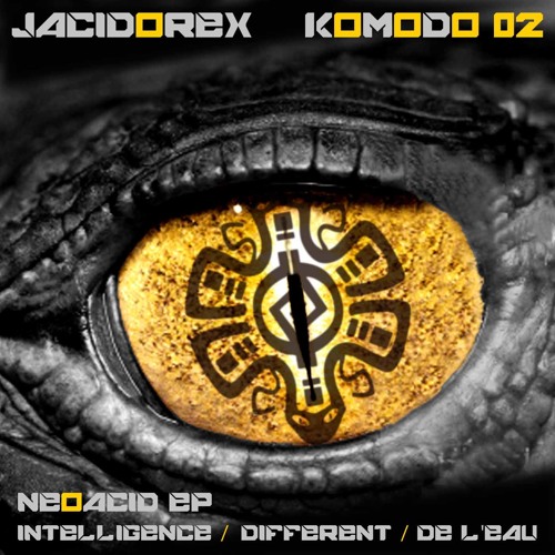 JAcid0REX - De L'eaaaaauuu (Komodo 02)
