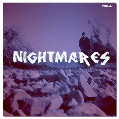 Phil J. - Nightmares