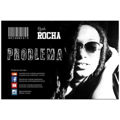 Moçambeats & Fyah Rocha - Problema