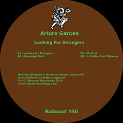 Arturo Garces - Looking For Strangers (OUT NOW!)
