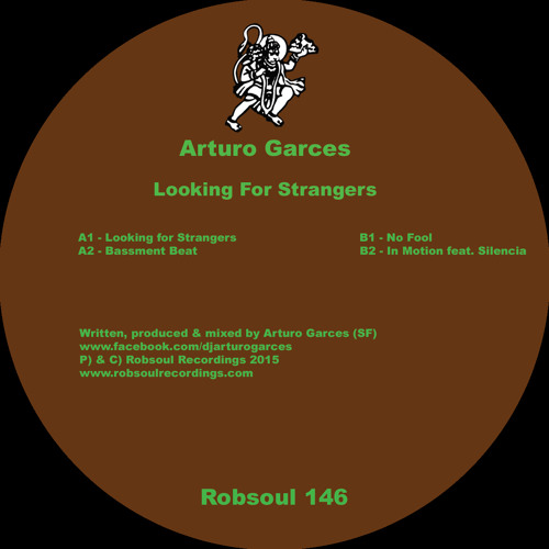 Arturo Garces - Looking For Strangers (OUT NOW!)