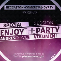 Andrés Gómez - Enjoy The Party Vol.1