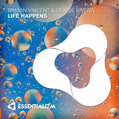 Ramon Vincent & Denise Rivera - Life Happens (Radio Edit) (Full Lyrics Version)