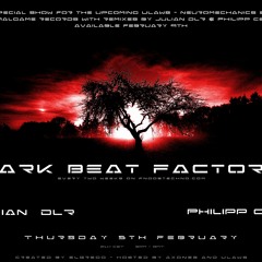 DarkBeatFactory#095 - Julian DLR & Philipp Centro