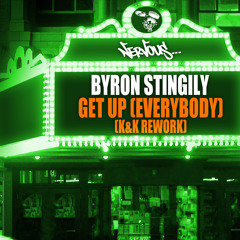 Byron Stingily - Get Up (Everybody) (K & K Rework)