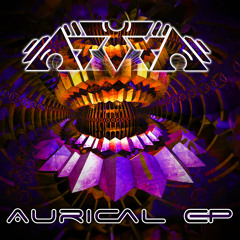Aurical EP Album Preview (Out on Merkaba Music Feb 9th!)