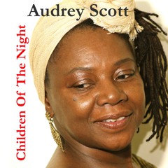Audrey Scott - Children Of The Night (Preview)