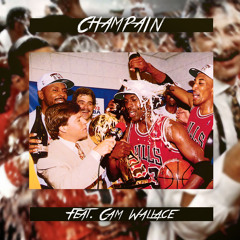 ChamPain feat. Cam Wallace