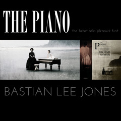 Michael Nyman - The Heart Asks Pleasure First (from: "The Piano")