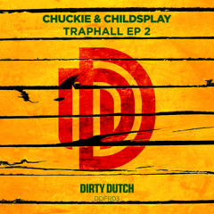 Samantha J - Tight Up Skirt (Chuckie & ChildsPlay Traphall Remix) -  Traphall EP 2 [DDFR03]