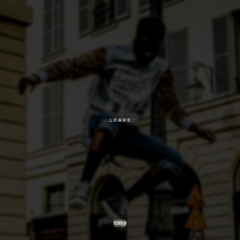 Leave (feat. A.L. Johnson)